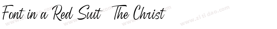 Font in a Red Suit (The Christmas Font)字体转换